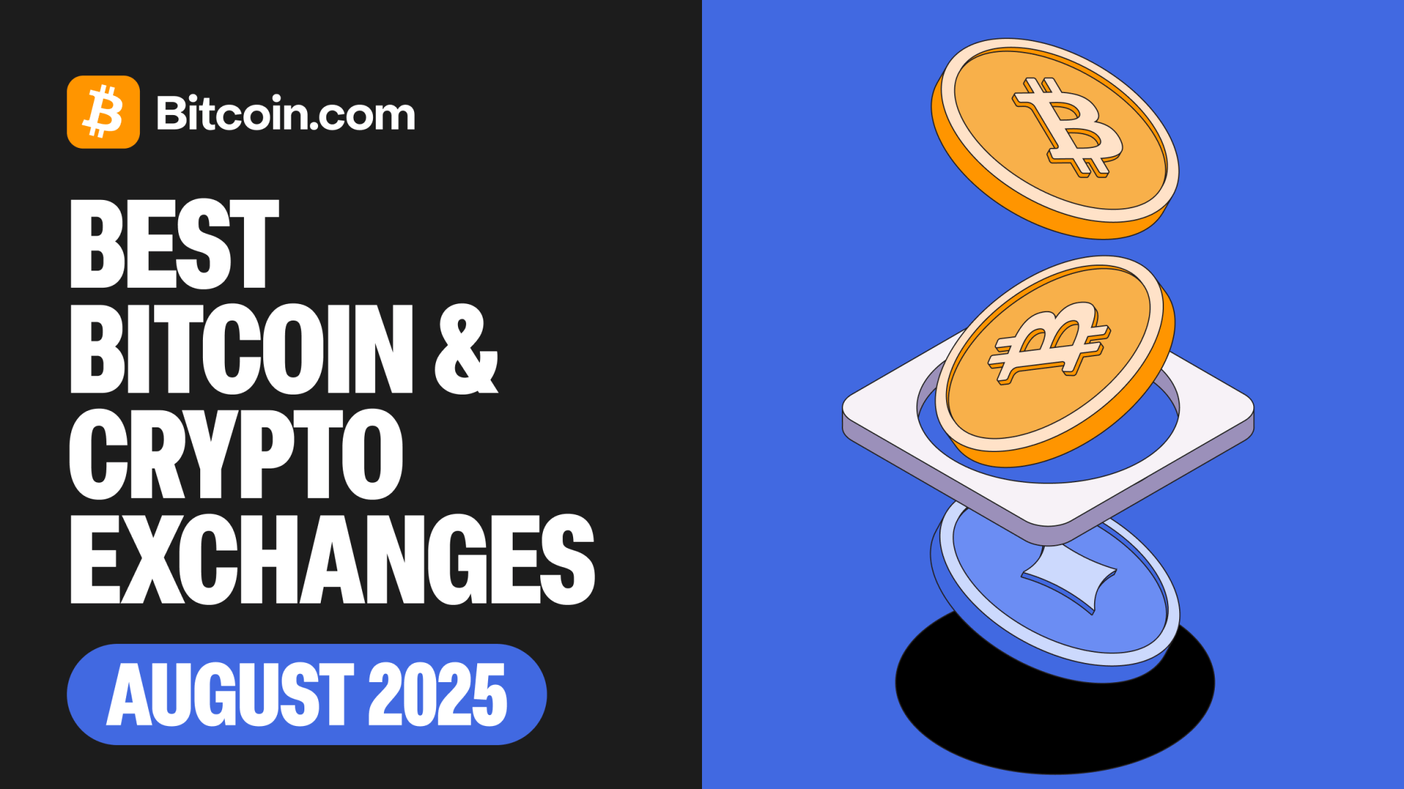 Best Bitcoin and Crypto Exchanges August 2025