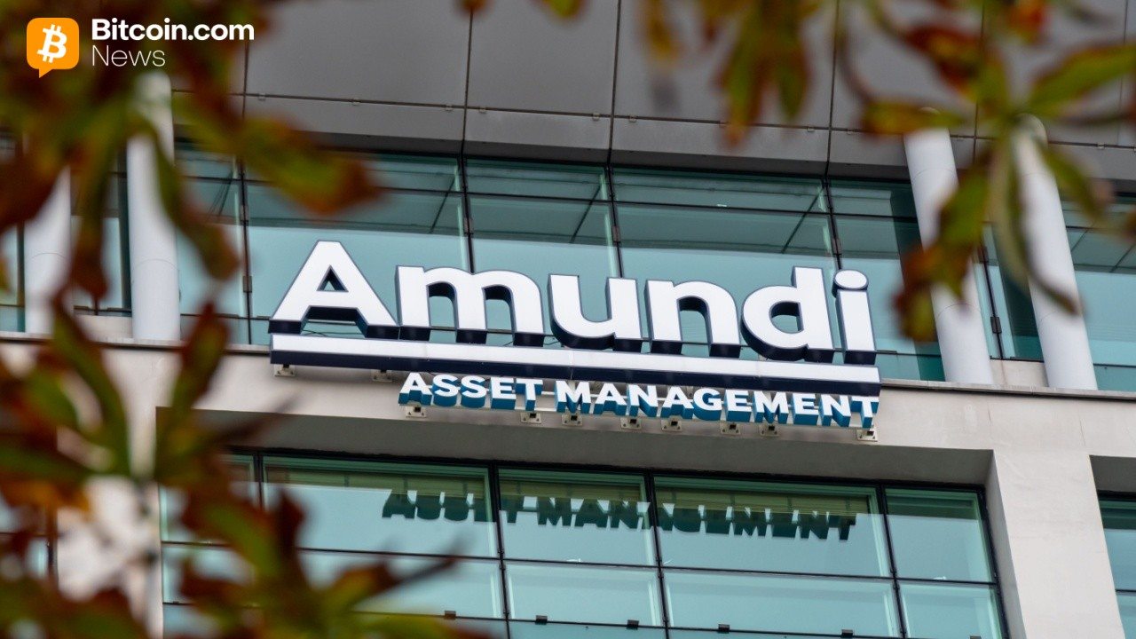 Amundi Launches Its First Tokenized Money Market Fund on Ethereum