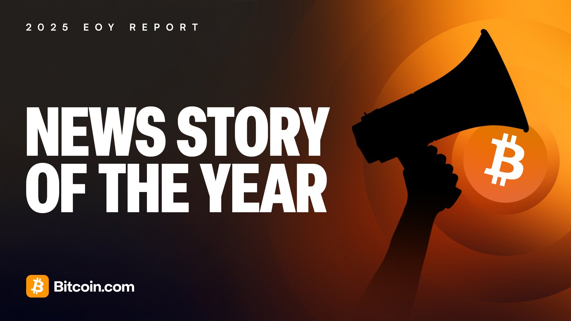 2025 End of Year Report News Story of the Year cover image